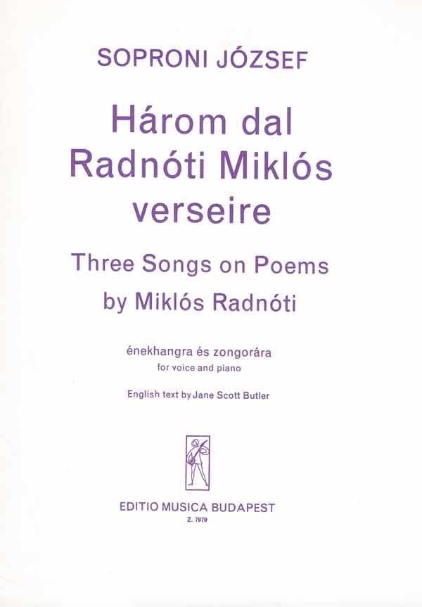 Drei Lieder nach Gedichten von M. Radnóti